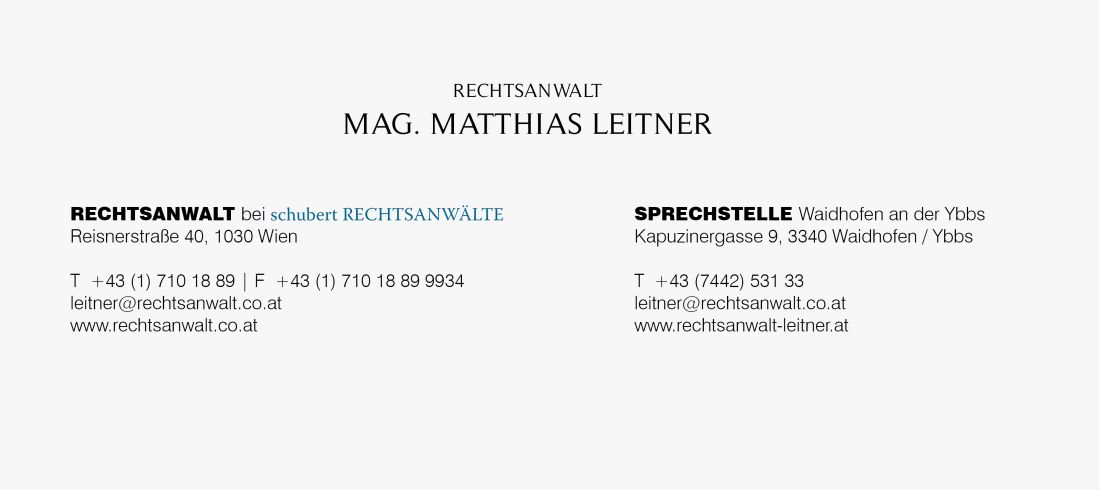 Mag. Matthias Leitner - Rechtsanwalt - Kapuzinergasse 9, A-3340 Waidhofen an der Ybbs